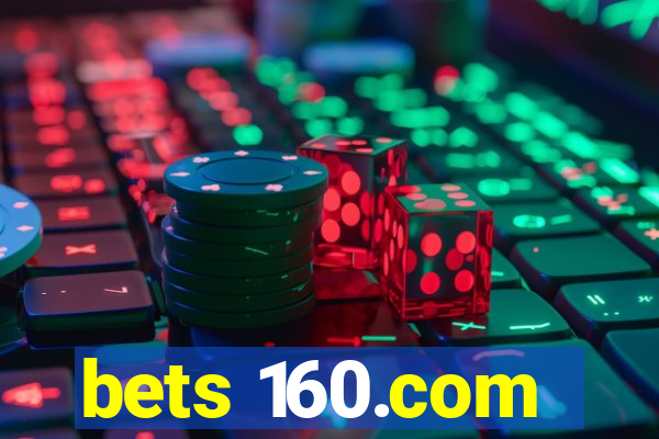 bets 160.com